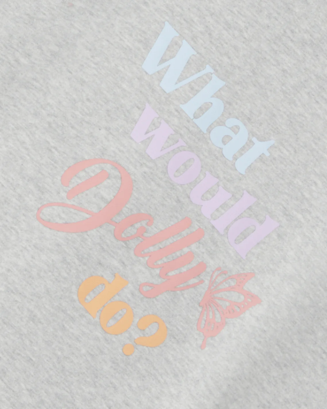 What Would Dolly Do Sweatshirt - Image 7